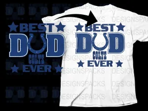 Best Dad Colts Ever Father's Day NFL Png Digital Download