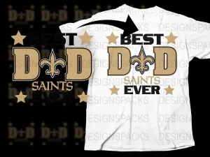 Best Dad Ever Saints NFL Father's Day Png Digital Download